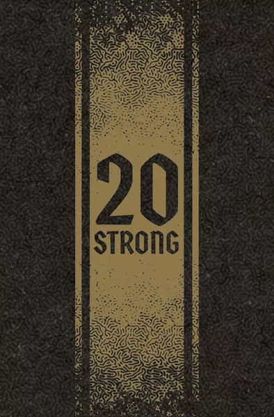 20 Strong